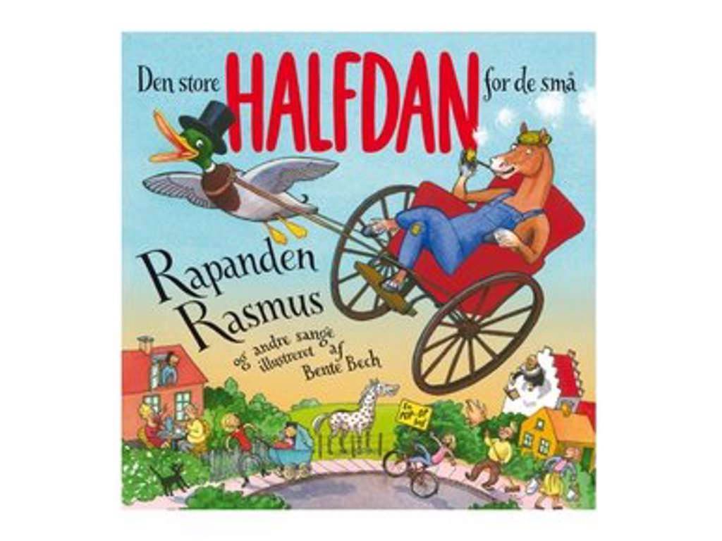 Den store Halfdan for de små: Rapanden Rasmus og andre sange - børnebog