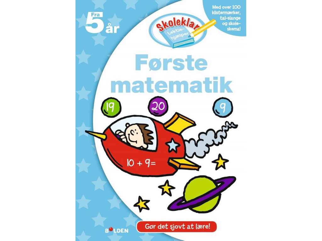 Skoleklar lektiehjælper: Første matematik - opgavebog