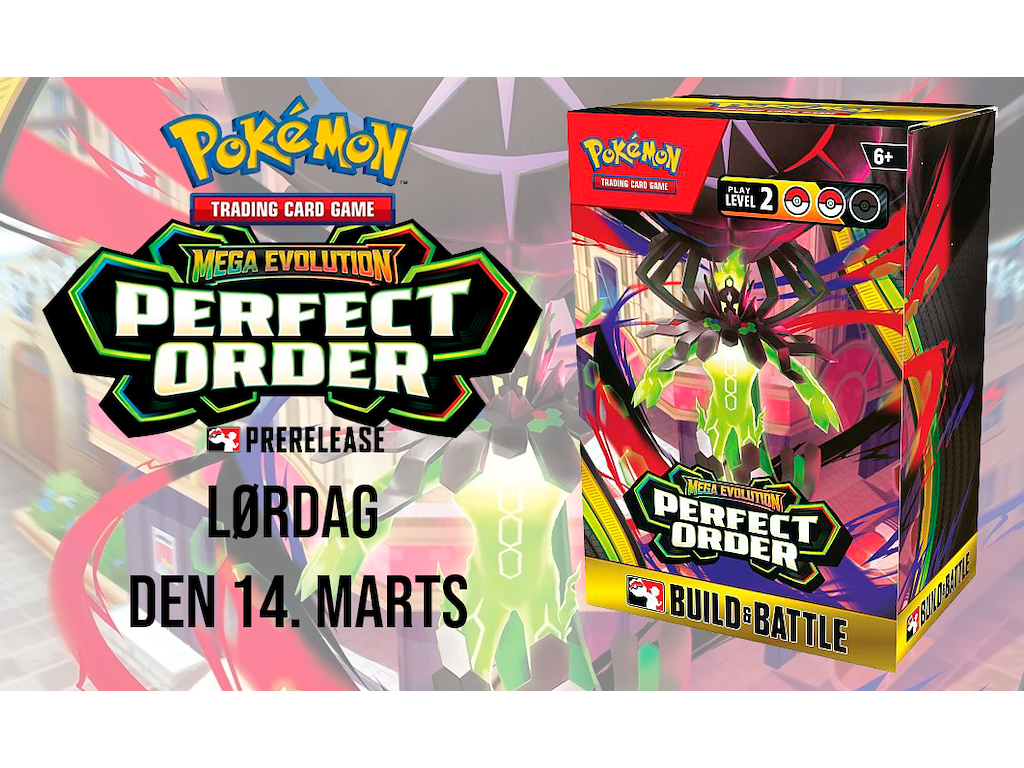Pokémon Mega Evolution Perfect Order Prerelease Build Battle - Lørdag 14/03 klokken 16:30