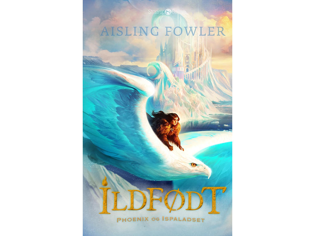 Ildfødt - Phoenix og ispaladset - Bog