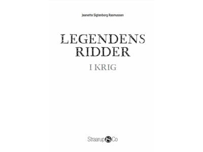 Legenderns ridder i krig - Bog