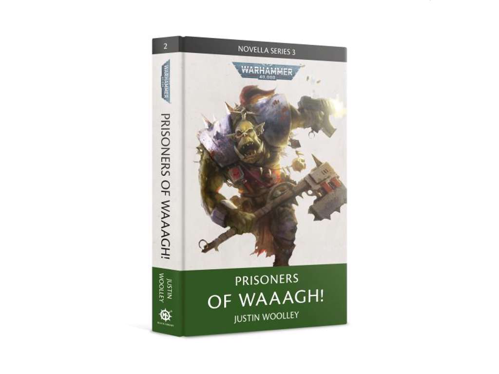 Prisoners Of Waaagh! (Hb) - Warhammer