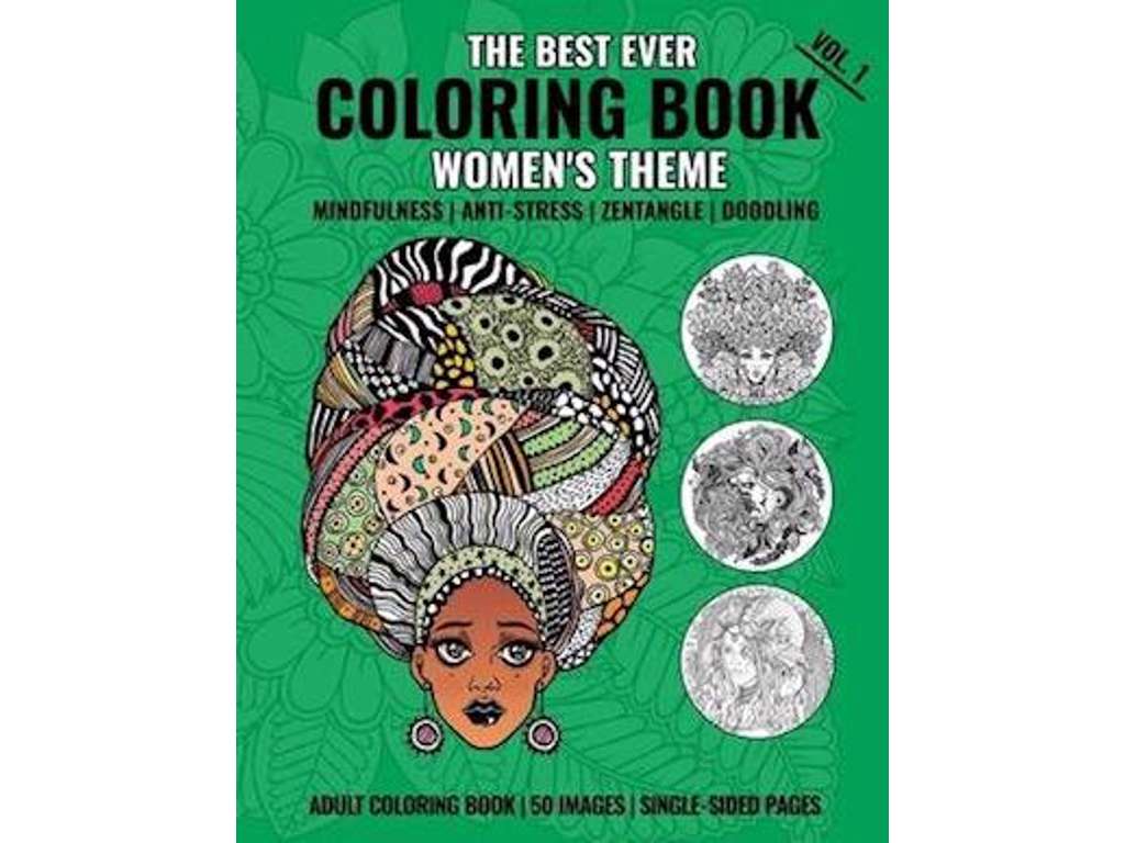 The best ever coloring book: Womens theme - volume 1