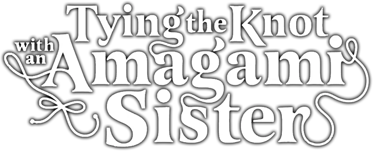 Tying the Knot with an Amagami Sister